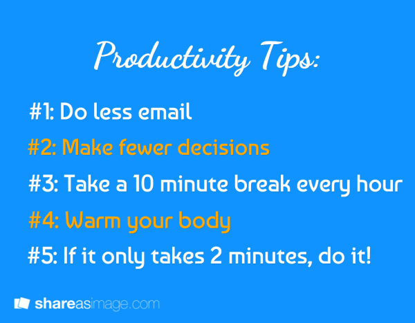 5 Ways To Get More Productive (In Less Time Than It Takes To Shower)