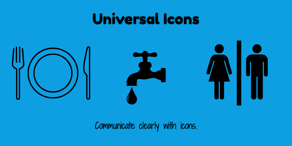 Communicate clearly with icons, especially with universal icons such as these. Stencil provides more tips on how to create images with icons.