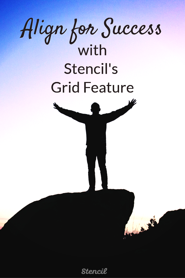 Align for Success with Stencil's grid feature #visualcontent