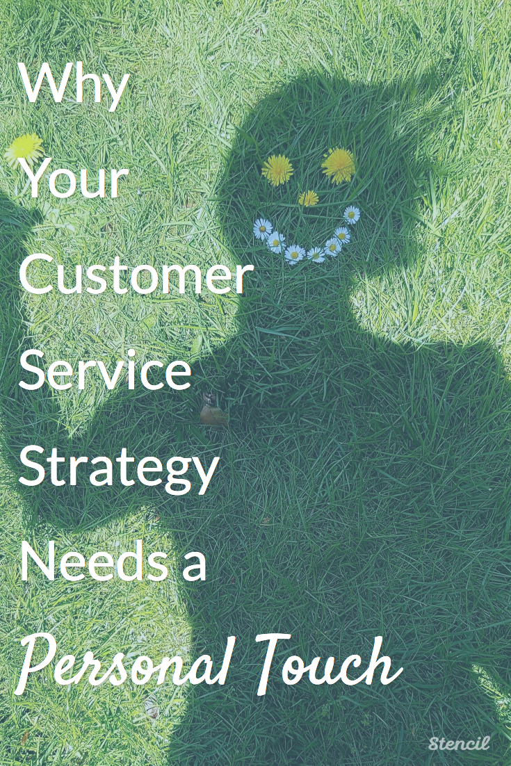 “Why-your-Customer-Service-Strategy-Needs-a-Personal-Touch"