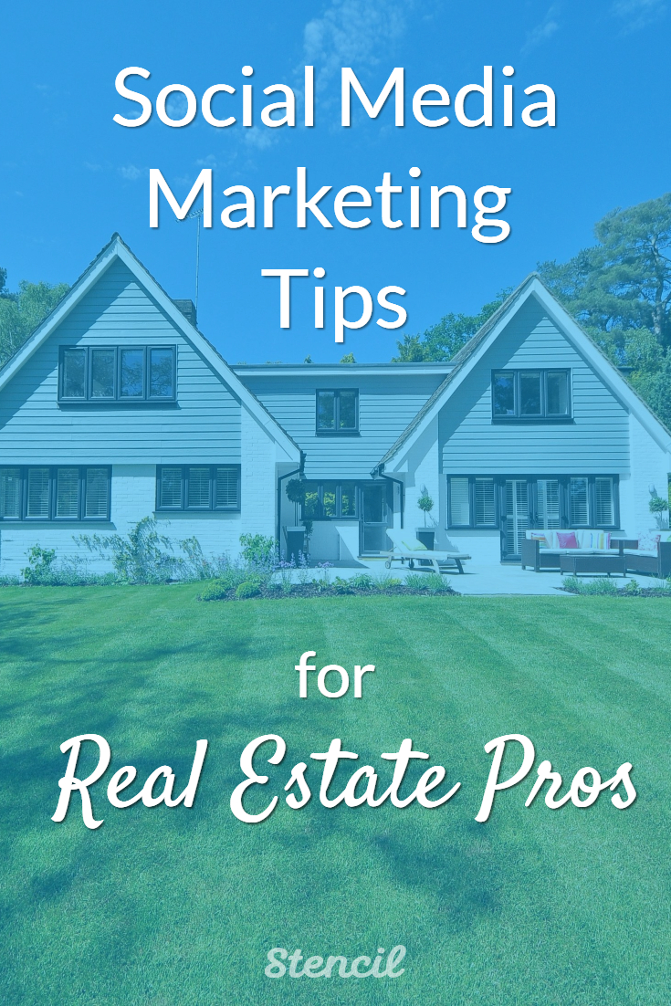 Social Media Marketing Tips for Real Estate Pros