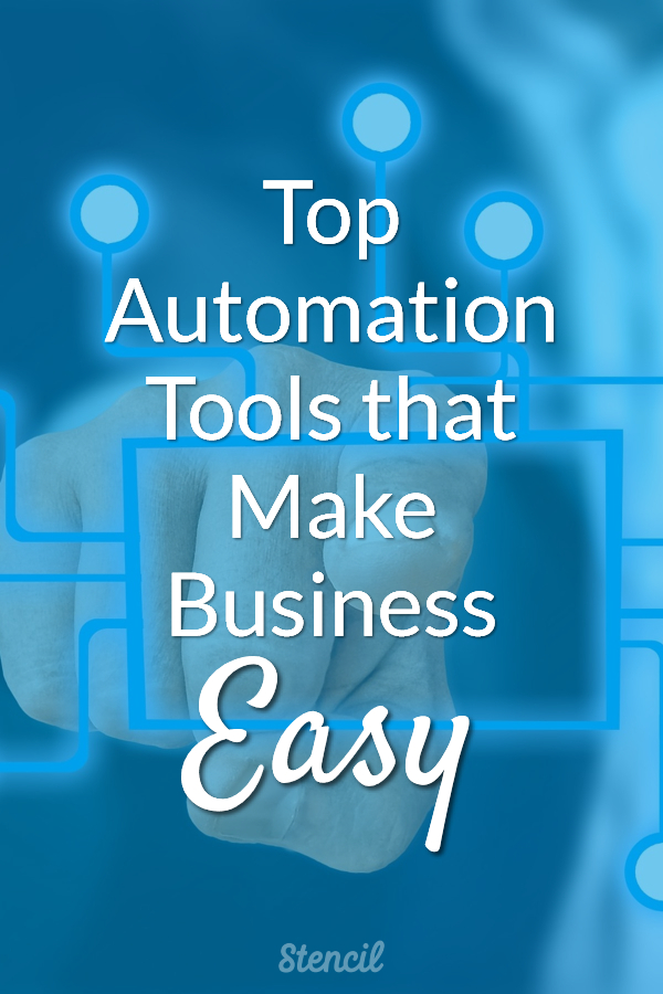 Top Automation Tools that Make Business Easy #entrepreneur #smallbiz