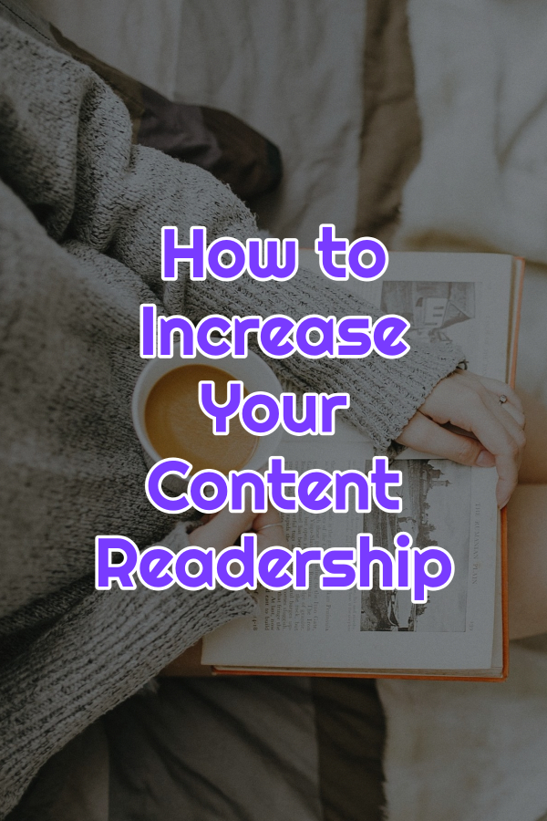 How to increase your content readership