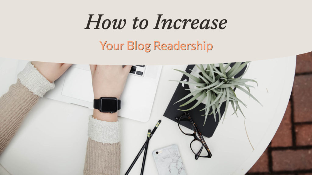 How to increase your content readership